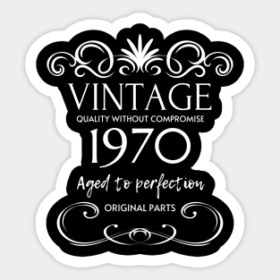 Vintage 1970 - Birthday Gift For Men Sticker